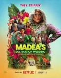 Nonton Madea’s Destination Wedding (2025)