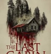 Nonton The Last Cabin (2025)