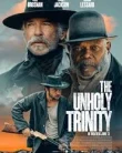 Nonton The Unholy Trinity (2025)