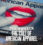 Nonton Trainwreck The Cult of American Apparel (2025)