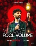 Nonton Vir Das Fool Volume (2025)