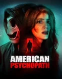 Nonton American Psychopath (2025)