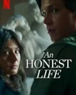 Nonton An Honest Life (2025)