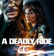 Nonton A Deadly Ride (2025)