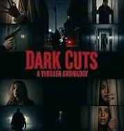 Nonton Dark Cuts A Thriller Anthology (2025)