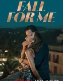 Nonton Fall for me (2025)