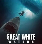 Nonton Great White Waters (2025)