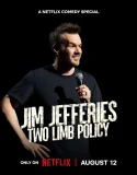 Nonton Jim Jefferies Two Limb Policy (2025)