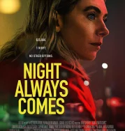 Nonton Night Always Comes (2025)
