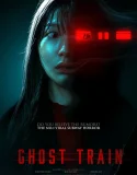 Nonton Ghost Train (2025)