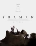 Nonton Shaman (2025)