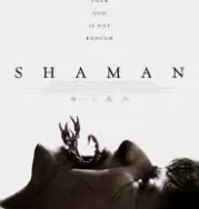 Nonton Shaman (2025)
