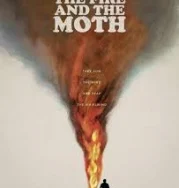 Nonton The Fire and the Moth (2025)