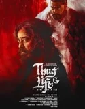 Nonton Thug Life (2025)
