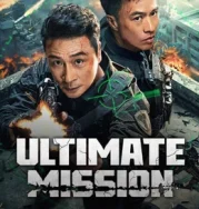 Nonton Ultimate Mission (2025)