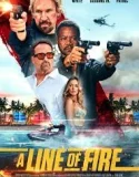 Nonton A Line of Fire (2025)