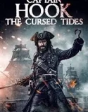 Nonton Captain Hook The Cursed Tides (2025)