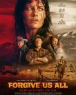 Nonton Forgive Us All (2025)
