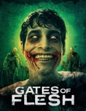 Nonton Gates of Flesh (2025)
