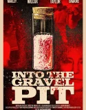 Nonton Into the Gravel Pit (2025)