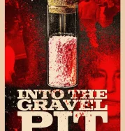 Nonton Into the Gravel Pit (2025)