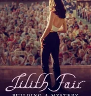 Nonton Lilith Fair Building a Mystery (2025)