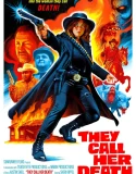 Nonton They Call Her Death (2025)