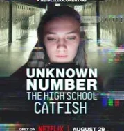 Nonton Unknown Number The High School Catfish (2025)