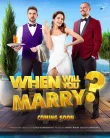 Nonton When Will You Marry (2025)