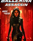 Nonton Ballerina Assassin (2025)