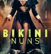 Nonton Bikini Nuns (2025)