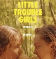 Nonton Little Trouble Girls (2025)