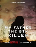 Nonton My Father the BTK Killer (2025)