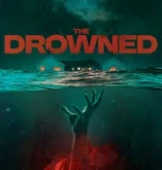 Nonton The Drowned (2025)