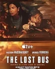 Nonton The Lost Bus (2025)