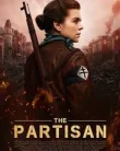 Nonton The Partisan (2025)