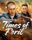 Nonton Times of Peril (2025)