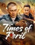Nonton Times of Peril (2025)
