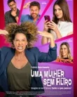 Nonton Uma Mulher Sem Filtro (2025)