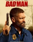 Nonton Bad Man (2025)