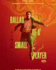 Nonton Ballad of a Small Player (2025)