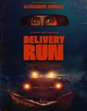 Nonton Delivery Run (2025)