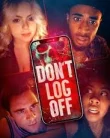 Nonton Don’t Log Off (2025)