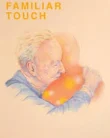 Nonton Familiar Touch (2025)