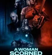 Nonton A Woman Scorned (2025)