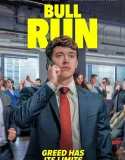 Nonton Bull Run (2025)