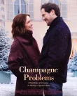 Nonton Champagne Problems (2025)
