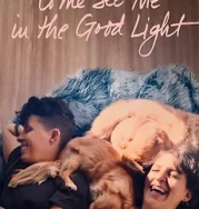 Nonton Come See Me in the Good Light (2025)