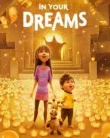 Nonton In Your Dreams (2025)