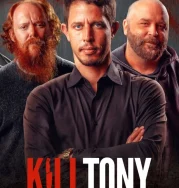 Nonton Kill Tony: Kill or Be Killed (2025)